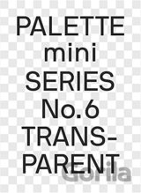Palette Mini 06: Transparent