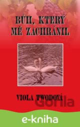 Bůh, který mě zachránil