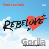 Písně z muzikálu Rebelové