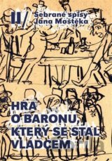 Hra o baronu, který se stal vládcem