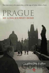 Prague - My Long Journey Home