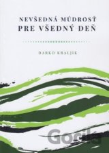 Nevšedná múdrosť pre všedný deň