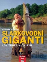 Sladkovodní giganti