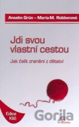 Jdi svou vlastní cestou