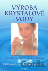 Výroba krystalové vody