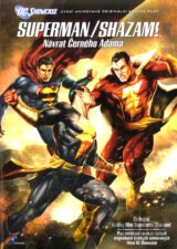Superman/Shazam!: Návrat černého Adama