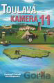 Toulavá kamera 11