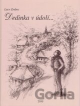 Dedinka v údolí...
