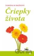 Čriepky života