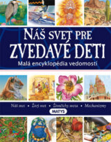 Náš svet pre zvedavé deti