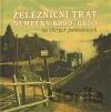 Železniční trať Německý Brod – Brno