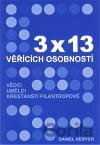 3x13 věřících osobností