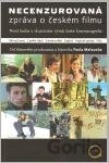 Necenzurovaná zpráva o českém filmu
