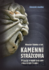 Kamenní strážcovia I.