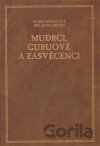 Mudrci, guruové a zasvěcenci