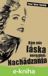 Kým nás láska nerozdelí: Nachádzania