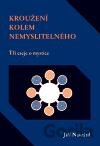 Kroužení kolem nemyslitelného