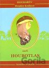 Houbařův Hradec Králové aneb Houbotlas