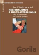 Regionalismus a multilateralismus
