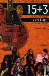 Netradiční encyklopedie 15 + 3 světových kytaristů a kytaristek
