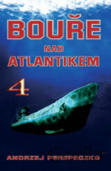 Bouře nad Atlantikem 4.
