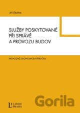 Služby poskytované při správě a provozu budov