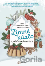 Zimné kúzlo s vôňou škorice