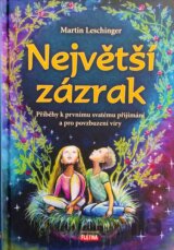 Největší zázrak