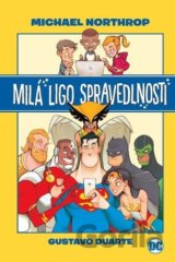 Milá Ligo spravedlnosti