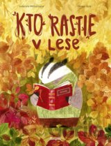 Kto rastie v lese