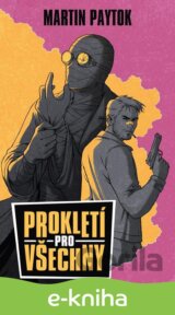 Prokletí pro všechny