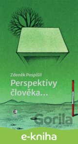 Perspektivy člověka…