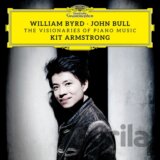Kit Armstrong: William Byrd & John Bull: The Visionaries Of Piano