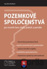 Pozemkové spoločenstvá po novele bez chýb, pokút a penále
