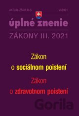 Aktualizácia III/5 2021 - Zákon o zdravotnom poistení,  Zákon o sociálnom poistení