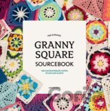 The Ultimate Granny Square Sourcebook