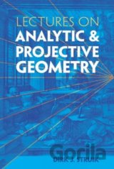 Lectures on Analytic and Projective Geometry