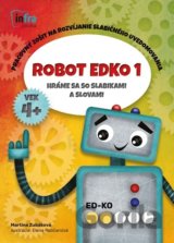 Robot Edko 1 - Pracovný zošit na rozvíjanie slabičného uvedomovania
