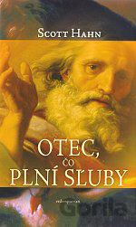 Otec, čo plní sľuby