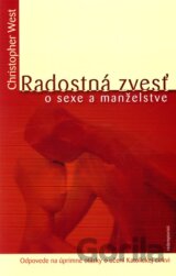 Radostná zvesť o sexe a manželstve