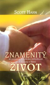Znamenitý život