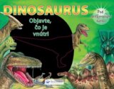 Dinosaurus: Objavte, čo je vnútri