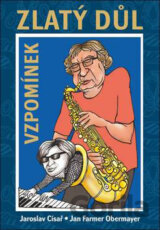 Zlatý důl vzpomínek