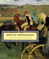 Birth of Impressionism