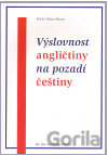 Výslovnost angličtiny na pozadí češtiny