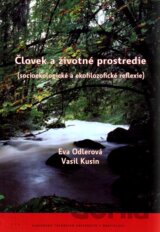 Človek a životné prostredie (socioekologické a ekofilozofické reflexie)
