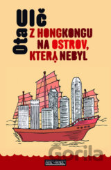 Z Hongkongu na ostrov, který nebyl