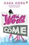 The World to Come