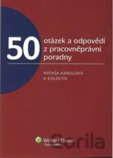 50 otázek a odpovědí z pracovněprávní poradny