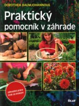 Praktický pomocník v záhrade